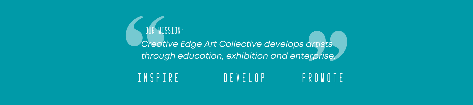 Creative Edge Art Collective Mission Statement